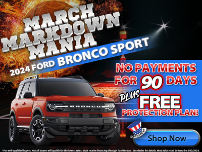 New 2024 Ford Bronco Sport - 90 Days No Payments! Free Protection Plan!
