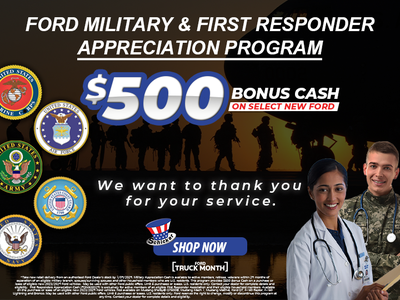 Military and 1st Responders - Get $500 Bonus Cash!